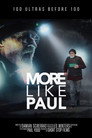 More Like Paul
