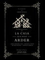 La Casa que pidió arder