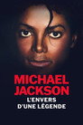 Michael Jackson, l'envers d'une légende