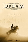 The Impossible Dream