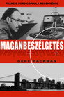 (HD). Magánbeszélgetés Teljes Film Magyarul (1974) Ingyen Online