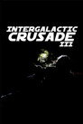 Intergalactic Crusade III