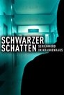 Schwarzer Schatten - Serienmord im Krankenhaus Episode Rating Graph poster