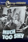 Much Too Shy (1942)