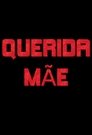 Movie poster for Querida Mãe (2001)