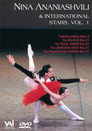 Nina Ananiashvili & International Stars, Vol. 1
