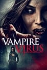 مترجم أونلاين و تحميل Vampire Virus 2020 مشاهدة فيلم