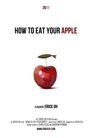 How to Eat Your Apple