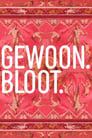 Gewoon. Bloot. Episode Rating Graph poster