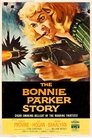 The Bonnie Parker Story