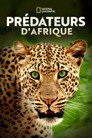 Prédateurs d'Afrique