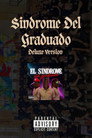 Graduate syndrome Deluxe Version