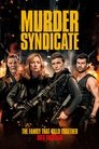 Murder Syndicate (2023)