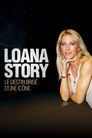 Loana Story : Le destin brisé d'une icône