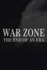 War Zone: The End of an Era (2009) - Affiche