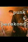 Punk and the Family
