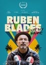 Ruben Blades Is Not My Name (2018)