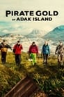 Pirate Gold of Adak Island 2022 Season 1 All Episodes Download English | NF WEB-DL 1080p 720p 480p