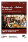 Polyphonic Lullabies Of Kakheti