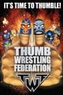 Thumb Wrestling Federation Episode Rating Graph poster