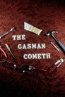 The Gasman Cometh