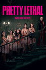 Plakat for 'Pretty Lethal'
