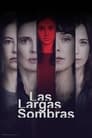 Las Largas Sombras