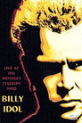 Billy Idol: Live at the Wembley Stadium