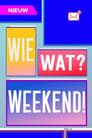 Wie? Wat? Weekend!