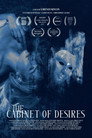 The Cabinet of Desires