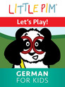 Plakat for 'Little Pim: At Home - German for Kids'