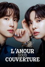 L'amour sous couverture