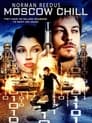 Watch| Moscow Chill Full Movie Online (2007)