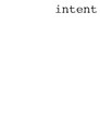 Intent