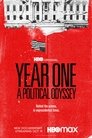 Year One: A Political Odyssey
