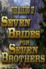 Sobbin' Women: The Making of 'Seven Brides for Seven Brothers'