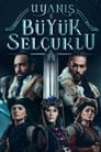 Uyanış: Büyük Selçuklu