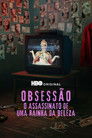 Obsession: The Murder of a Beauty Queen