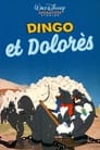 Dingo et Dolorès