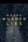 Where Murder Lies