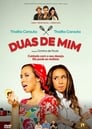 Duas de Mim (2017)