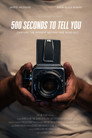 500 Seconds to Tell You