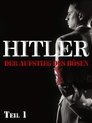 Plakat for 'Hitler: The Rise of Evil (Part 2)'
