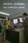 Adults Learning: The Computer Centre