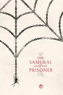 The Samurai and the Prisoner