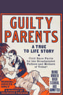 Guilty Parents