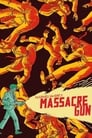Poster for Massacre Gun