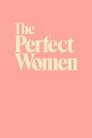 The Perfect Women