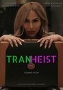 TranHeist