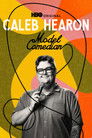 Plakat for 'Caleb Hearon: Model Comedian'
